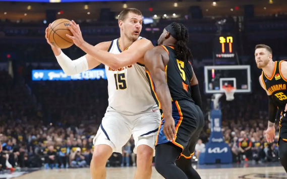 NBA-SGA轰34+8 约基奇6犯毕业 雷霆狂胜掘金总分1-1